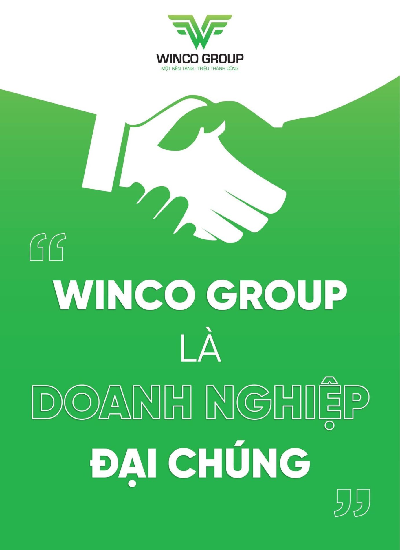 WINCO GROUP LÀ DOANH NGHIỆP ĐẠI CHÚNG